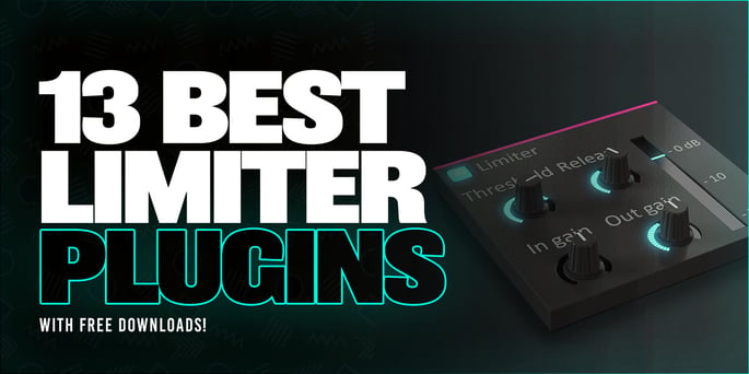 The 13 Best Limiter Plugins in 2024 (Free And Paid!)