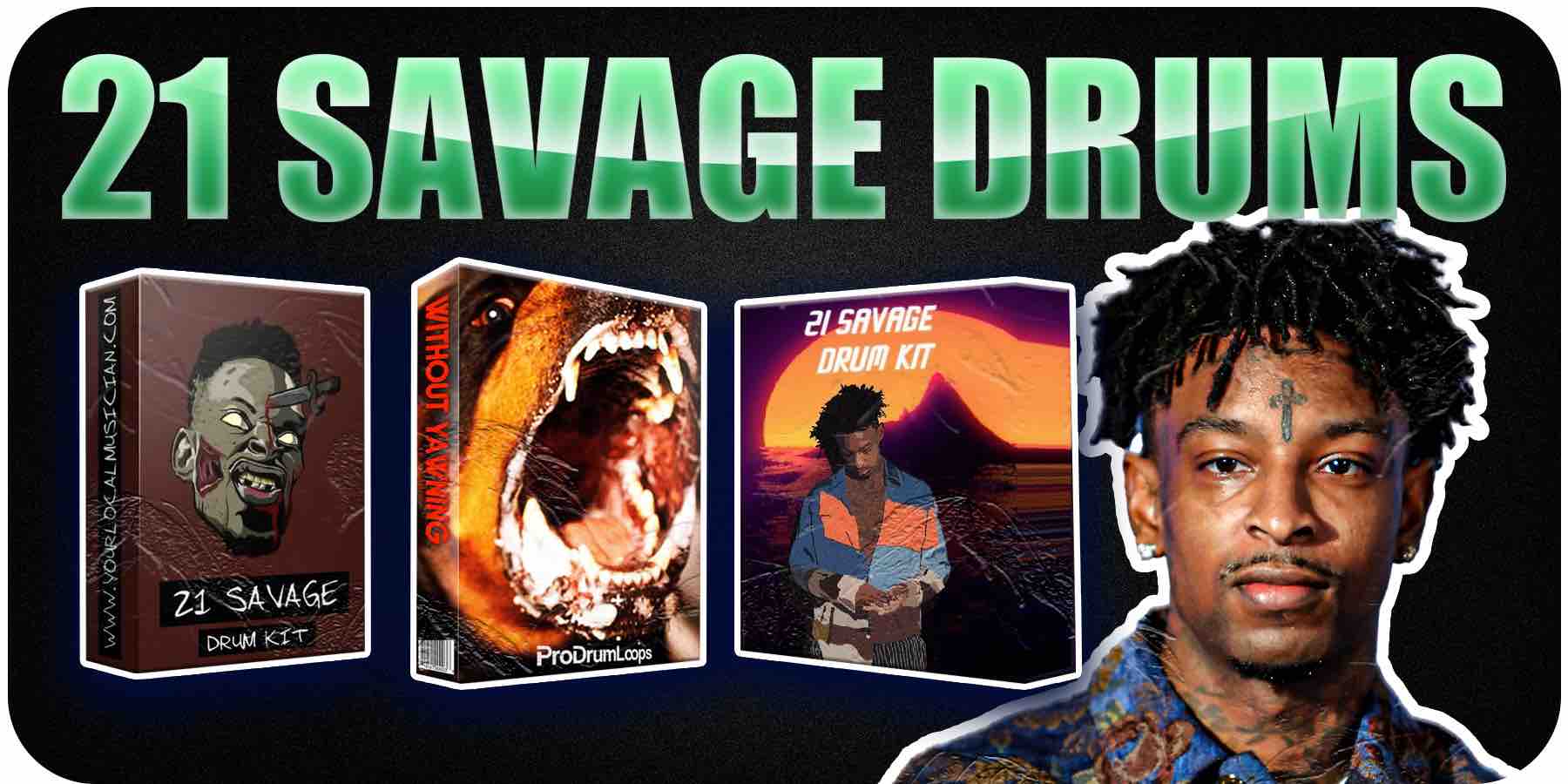 21 Savage Sample Pack