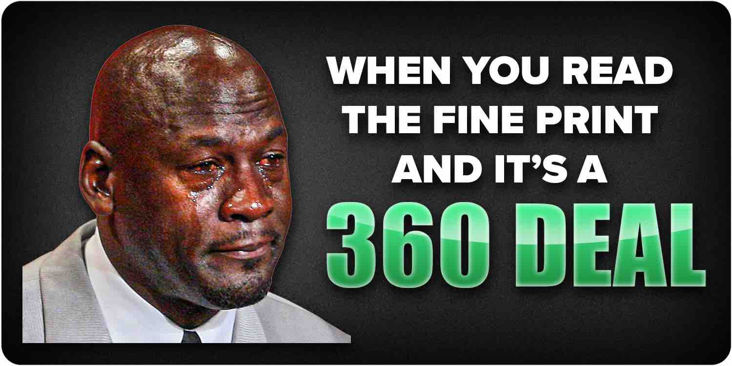 360 Record Deal Meme