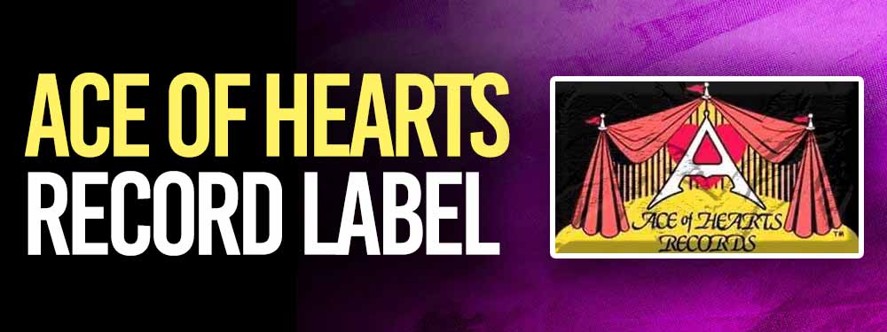 Ace of Hearts Record Label