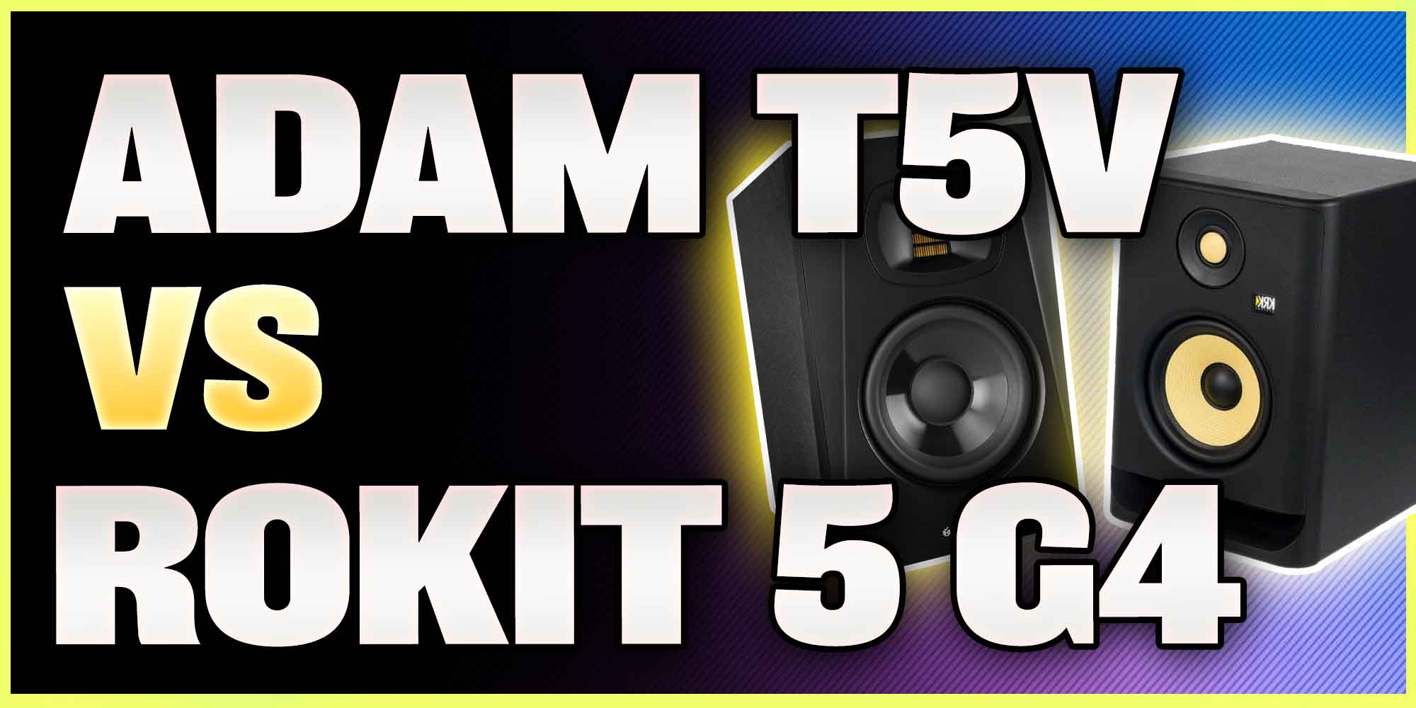 Adam Audio T5V VS KRK ROKIT 5 G4 Studio Monitors