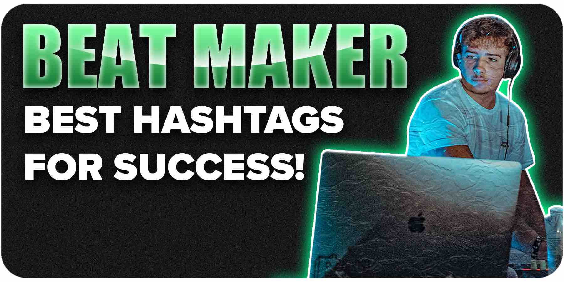 Beatmaker hashtag success