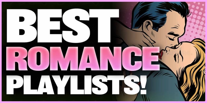 14 Best Romantic Spotify Playlists to Submit To!