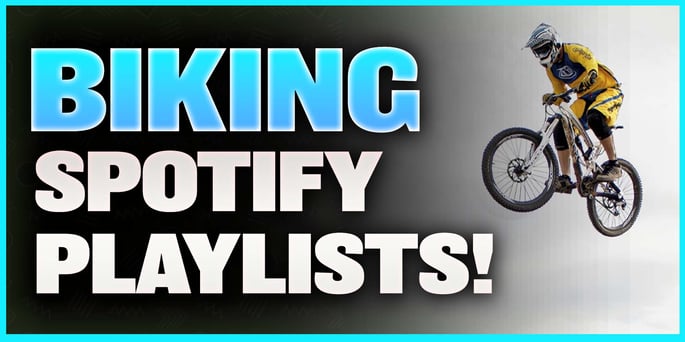 Top 5 Biking Spotify Playlists to Submit Music!