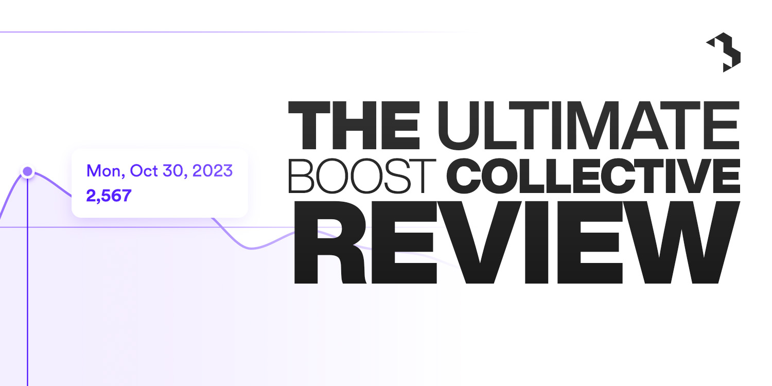 Boost Collective Review