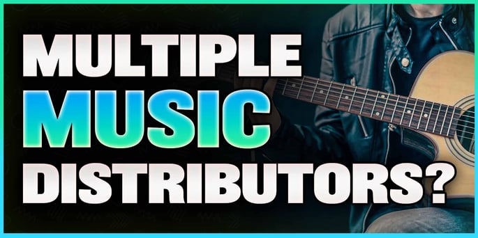 Can You Have More Than One Music Distributor? - Answered