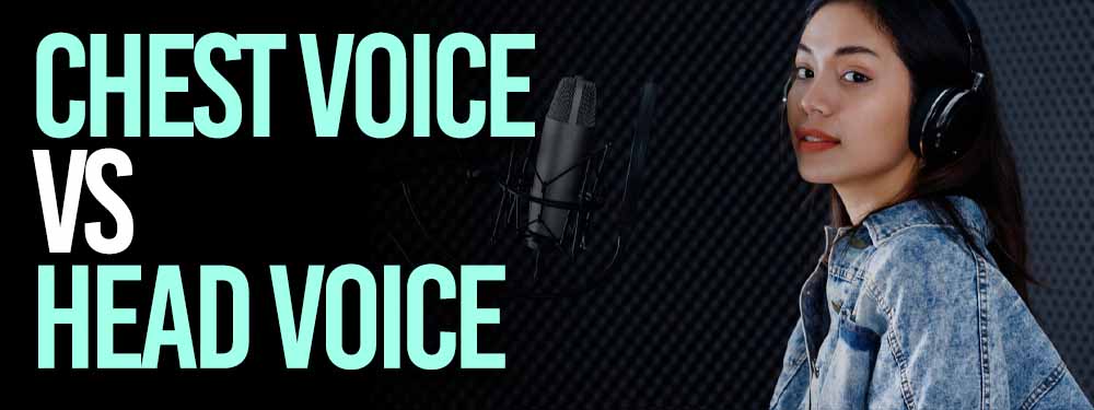 Chest Voice VS Head Voice