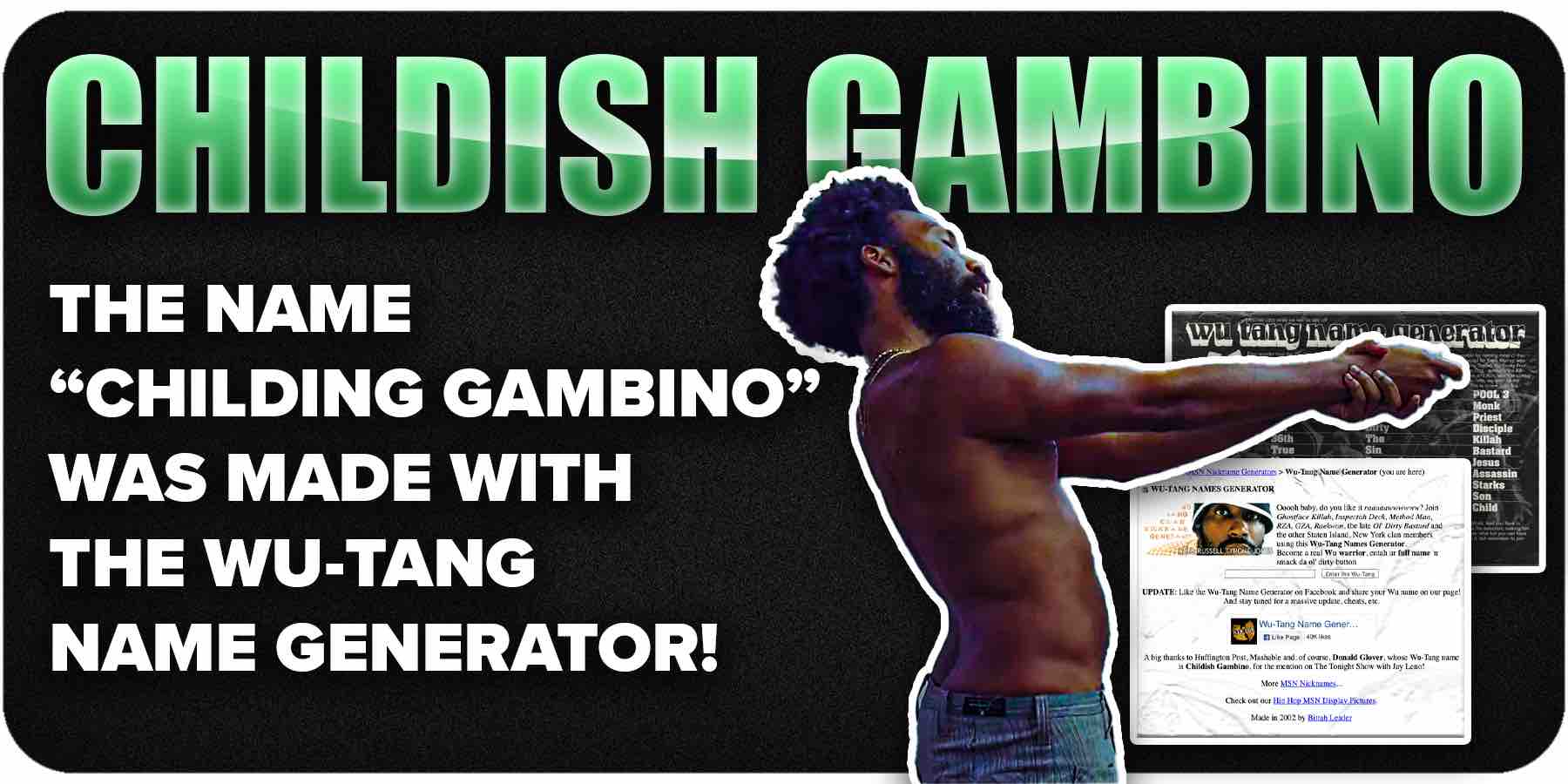 Childish Gambino Wu Tang Name Generator