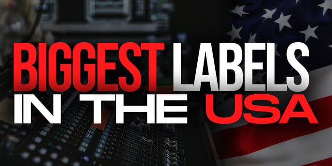 The Biggest Record Labels In The United States