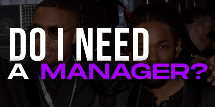 Do You Need A Music Manager? - Explained