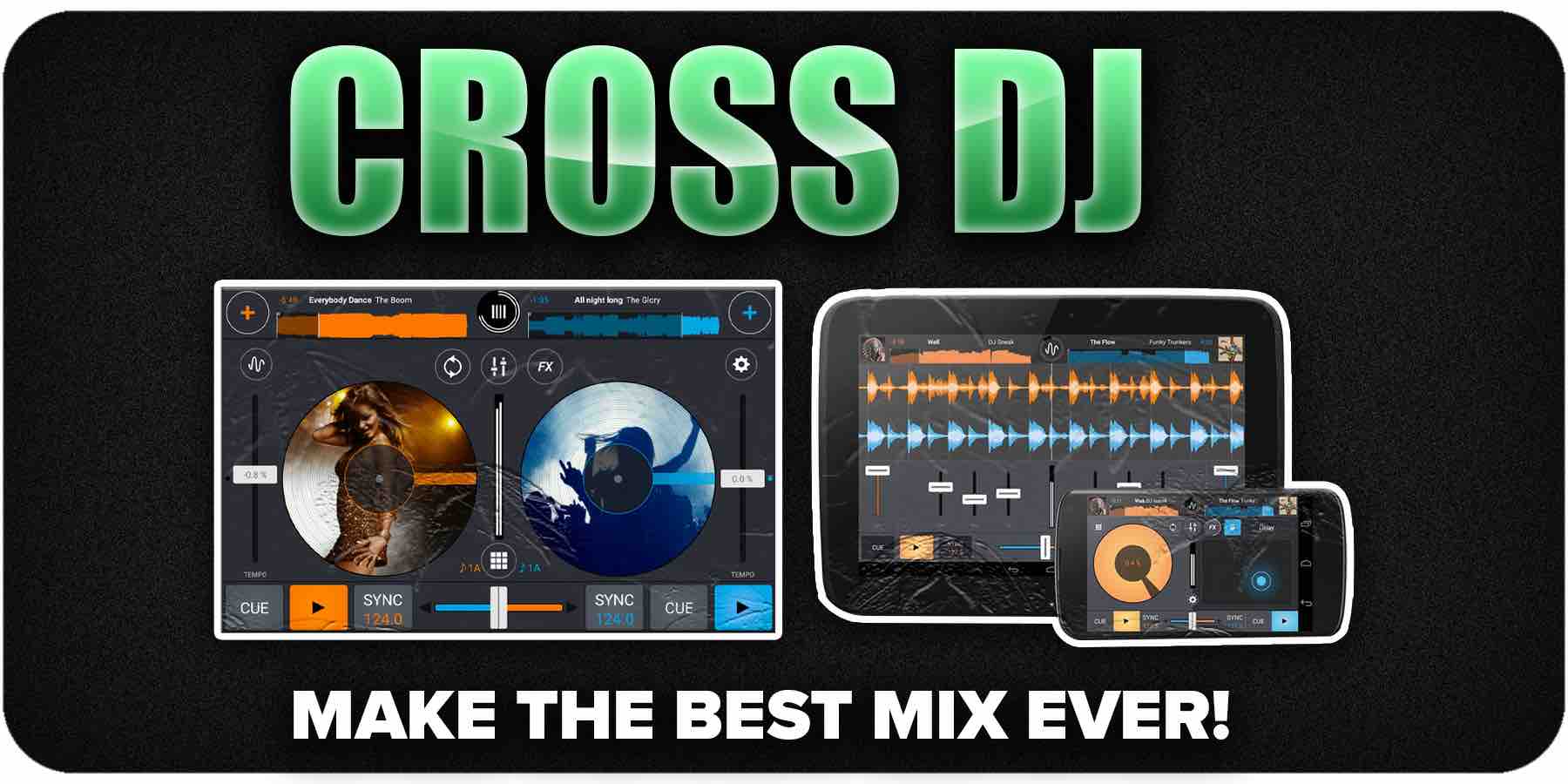 Cross DJ Mixing Software