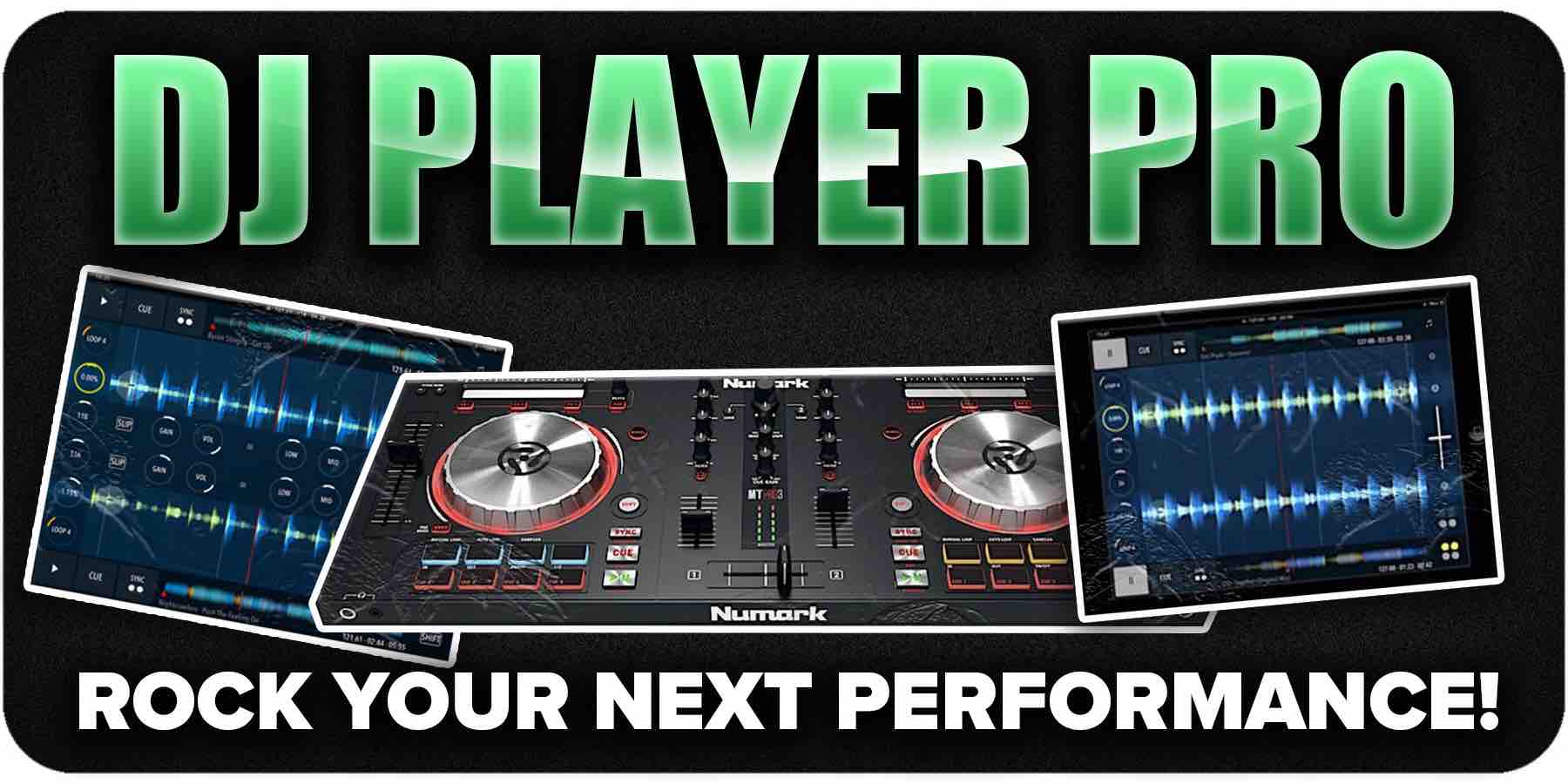 DJ Player Pro Mixing Software
