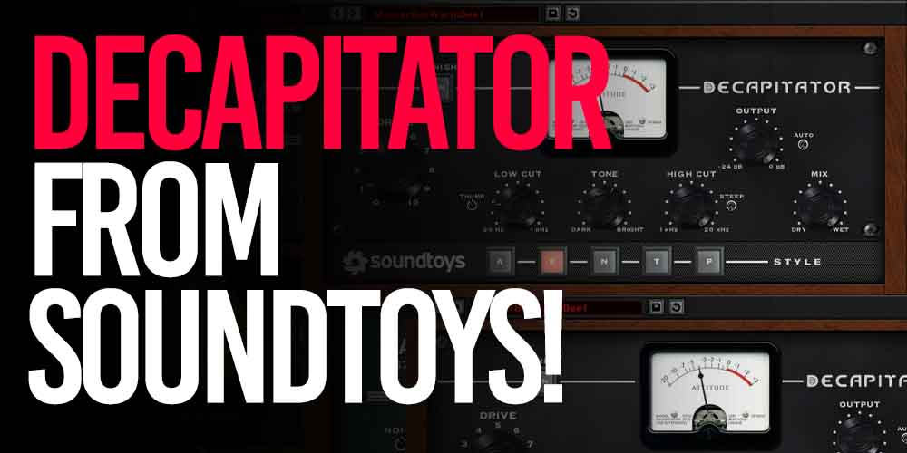 Decapitator from soundtoys