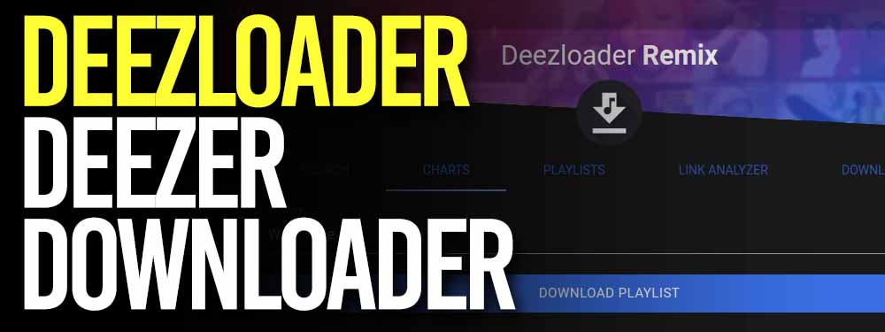 Deezloader (Deezer Downloader)