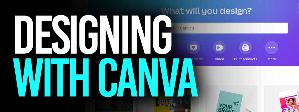 Designing With Canva