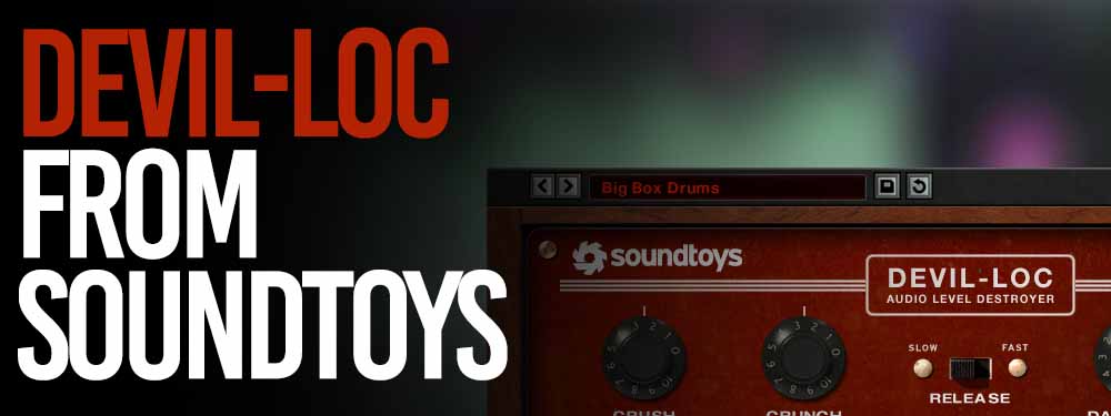 Devil-loc from soundtoys