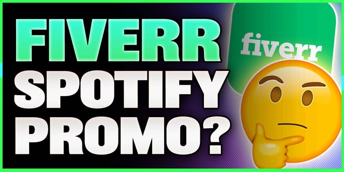 Fiverr Spotify Promotion: Can You Trust It?