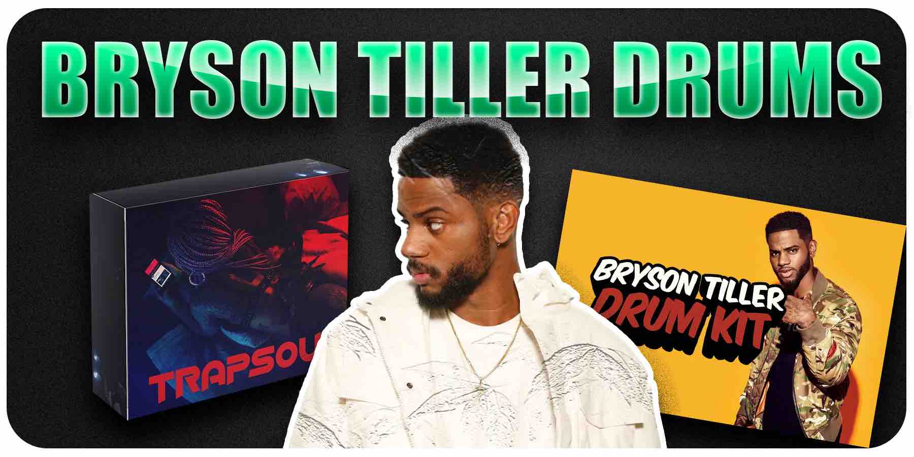 Free Bryson Tiller Sound Packs