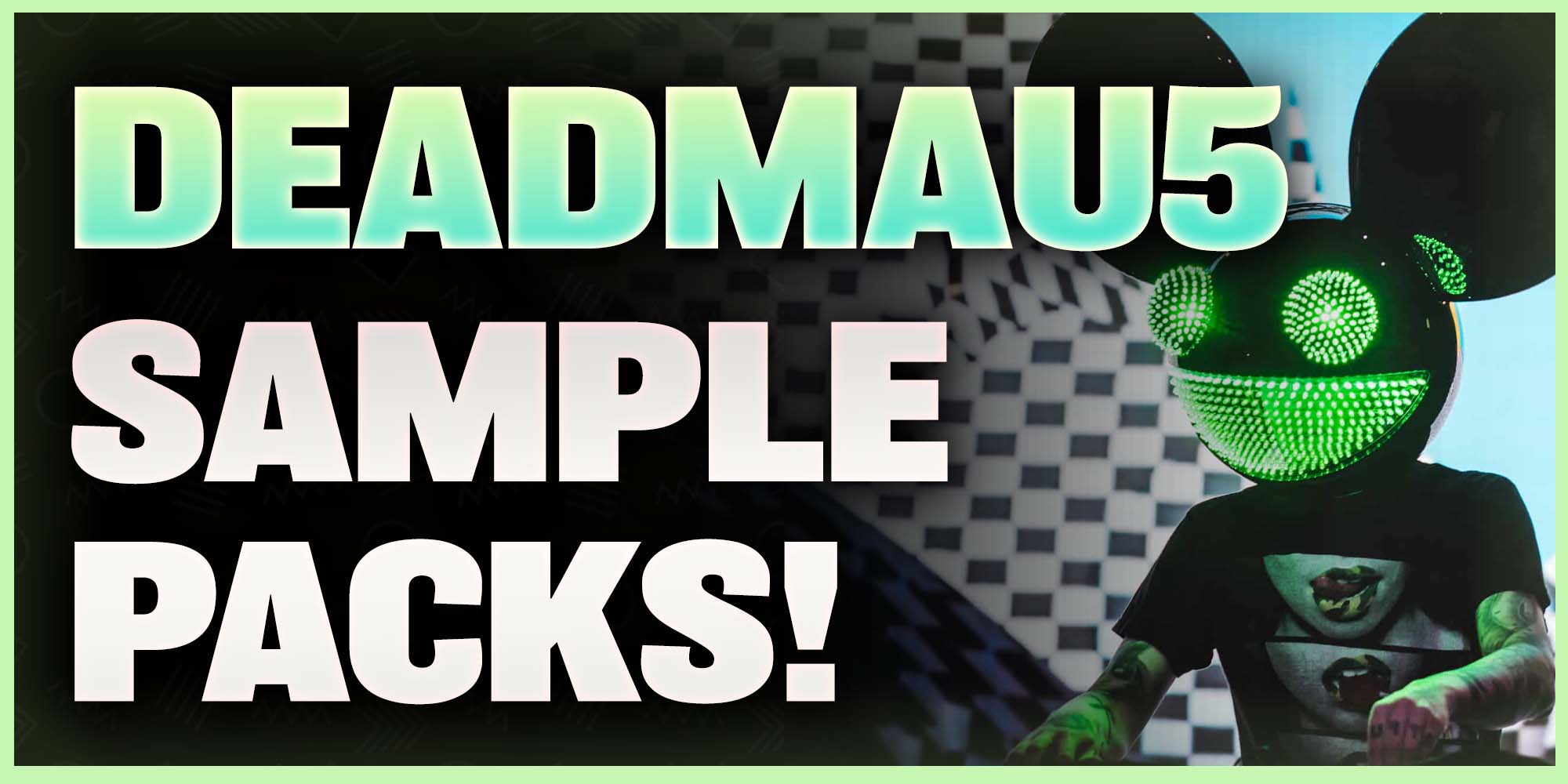 Free Deadmau5 Sample Pack
