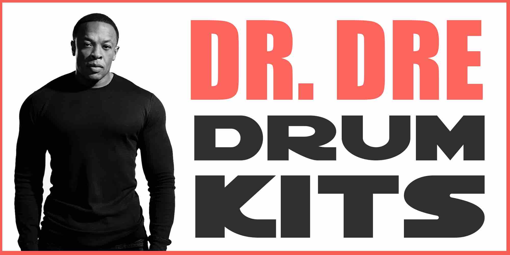 Free Dr Dre Drum Kits-compressed
