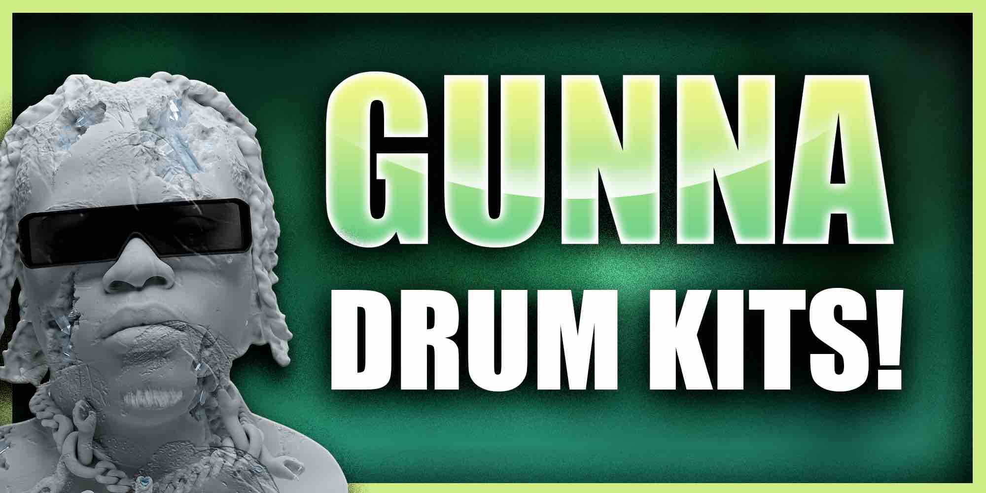 Free Gunna Drum Kit