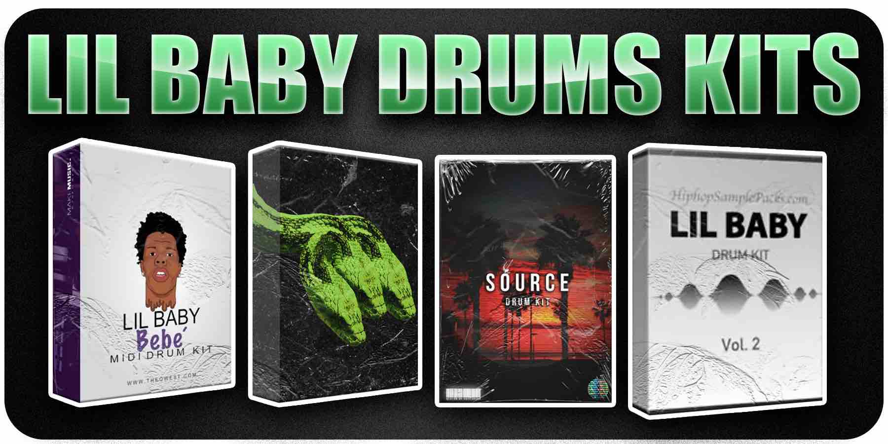 Free Lil Baby Drum Kits