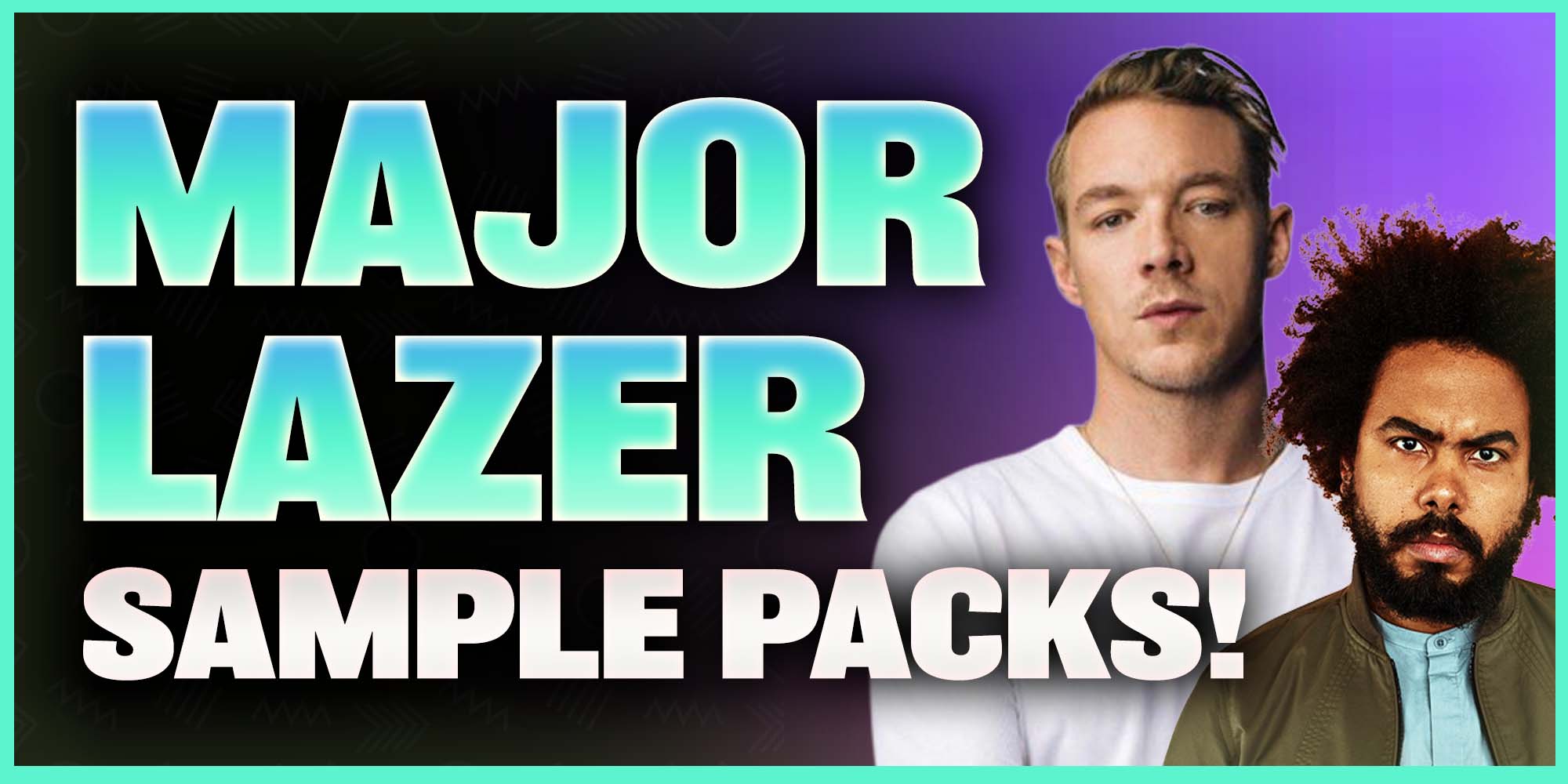 Free Major Lazer Sample Packs