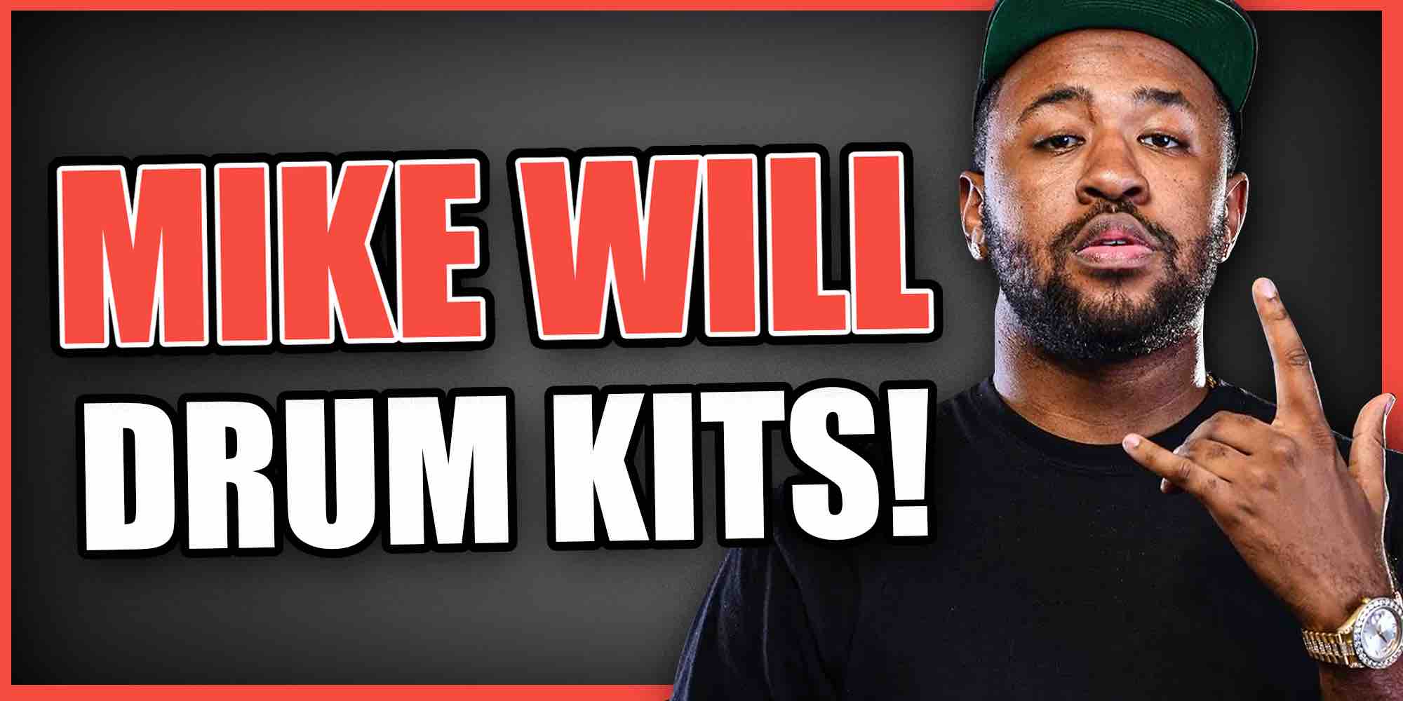 Free Mike Will Drum Kit