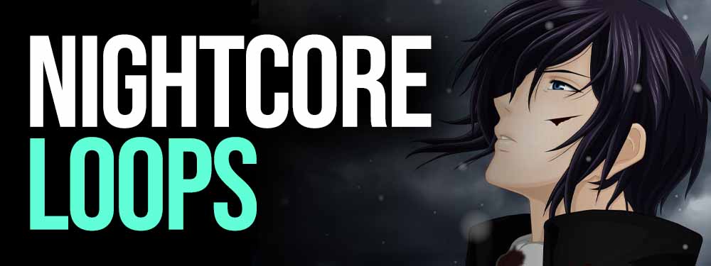 Free Nightcore Loops