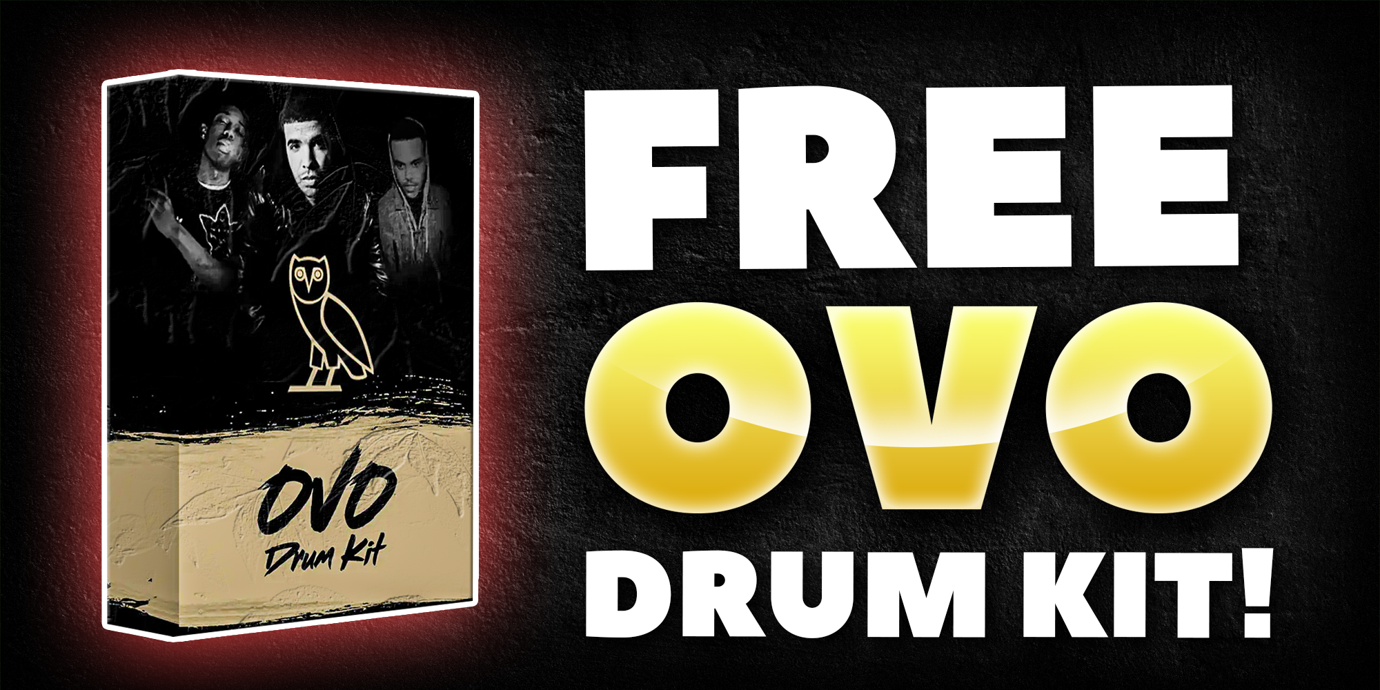 Free OVO Drum Kit!