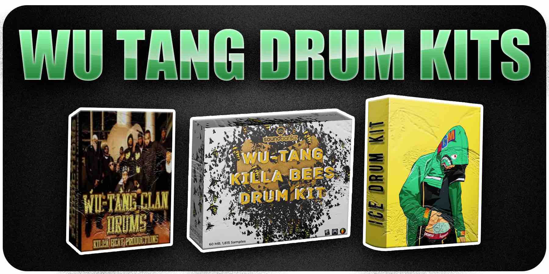 Free Wu Tang Clan Drum Kits