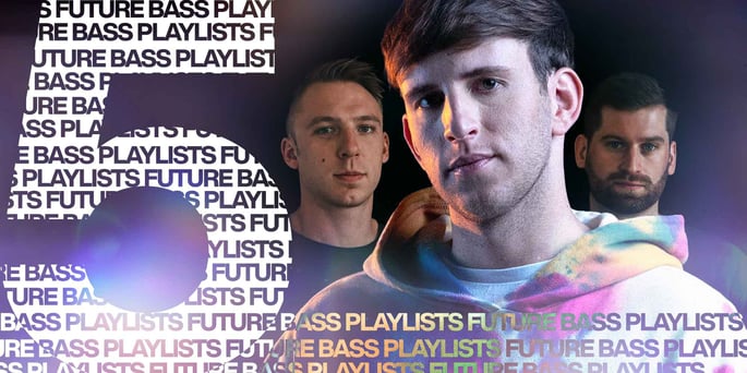 5 Future Bass Spotify Playlists to Submit Music To