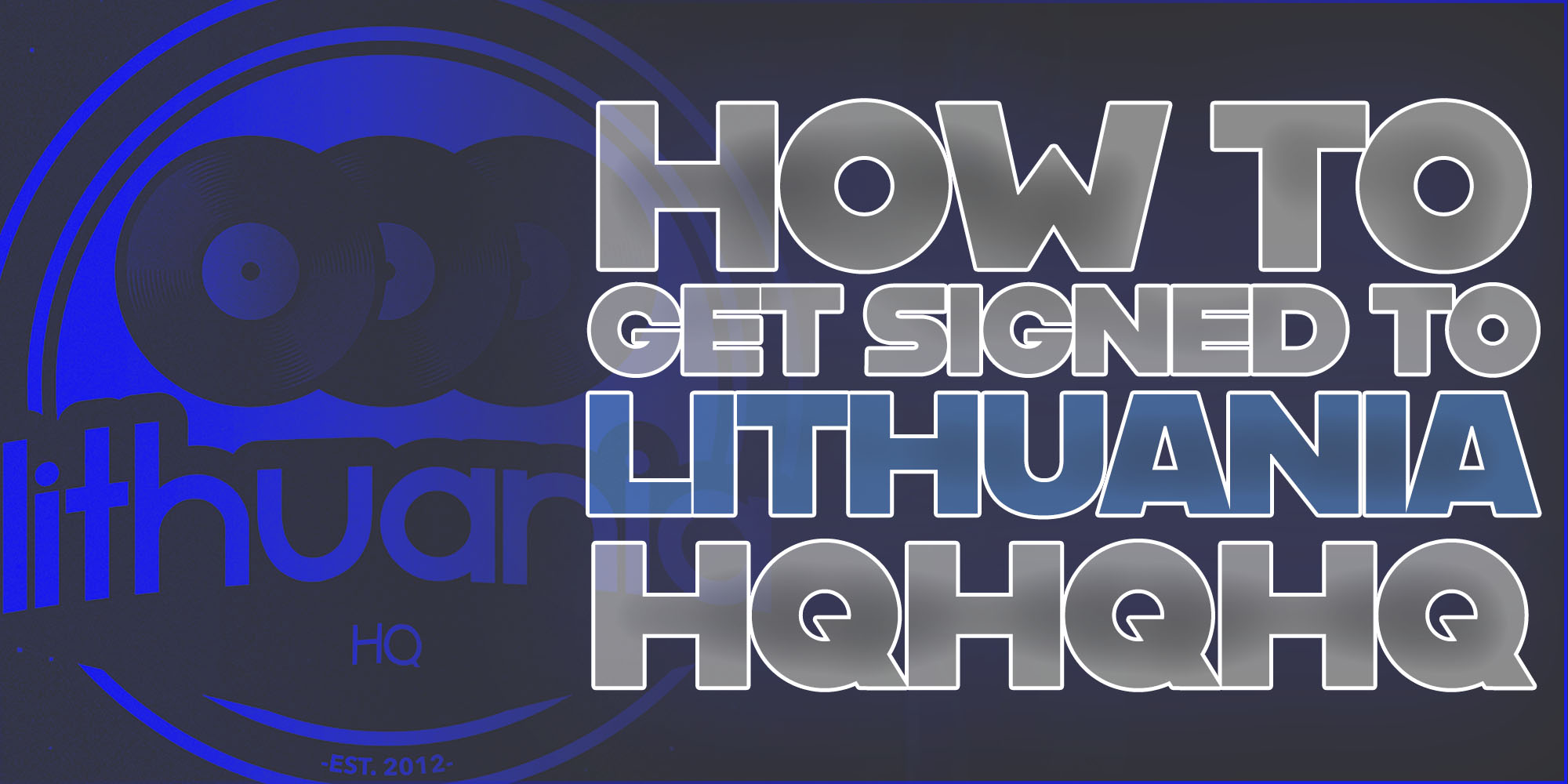 How To Get on Lithuania Hq