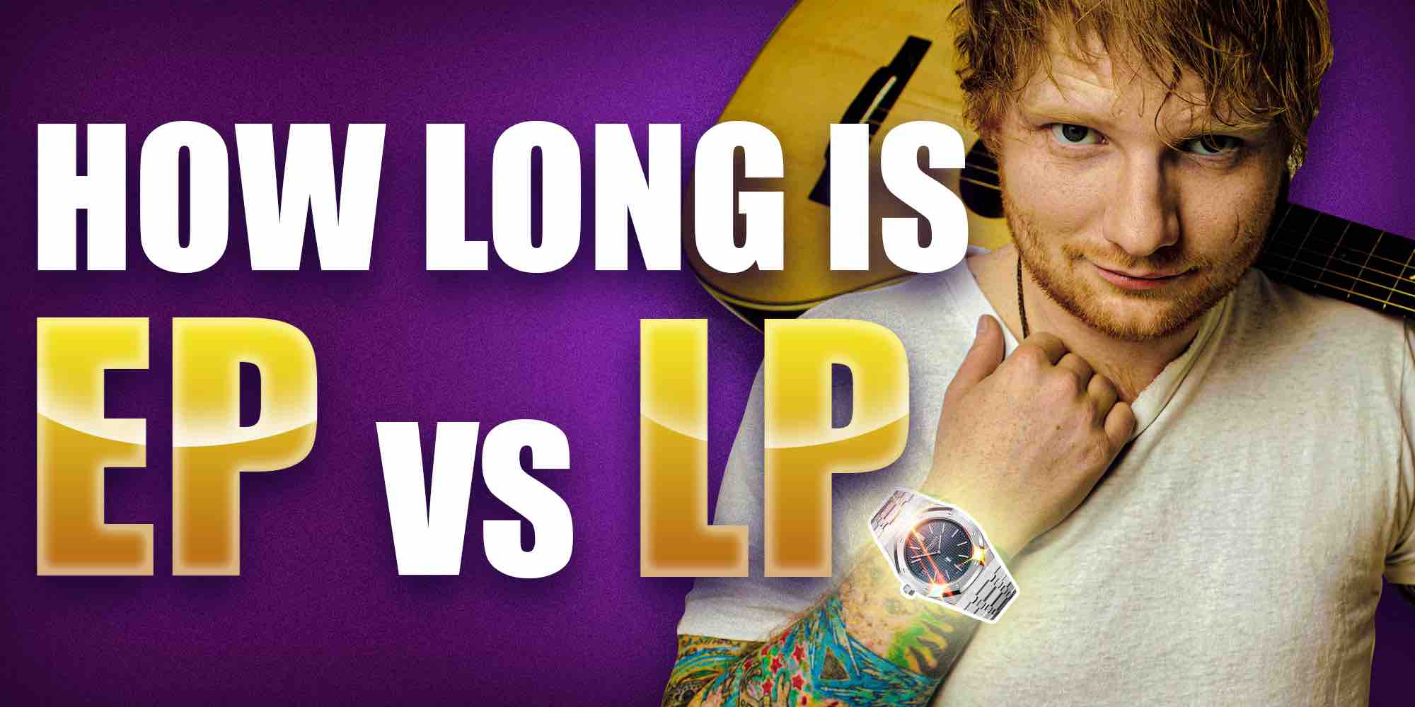 How long is an LP vs EP