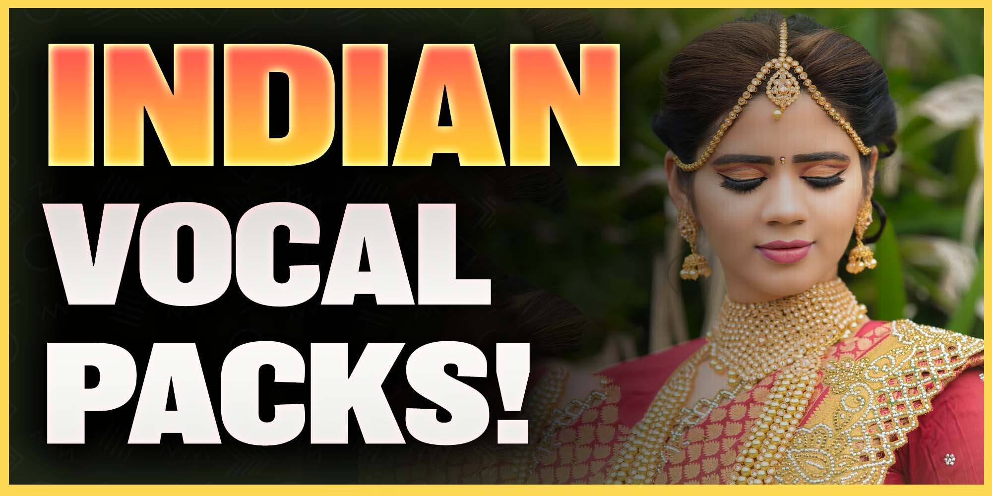 Indian Vocal Sample Packs