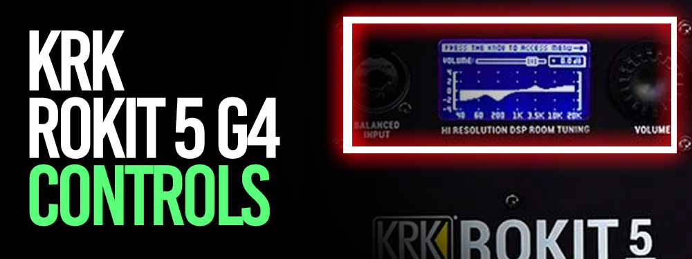 KRK ROKIT 5 G4 Controls