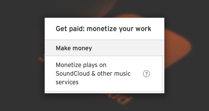 Monetize Your Songs On SoundCloud