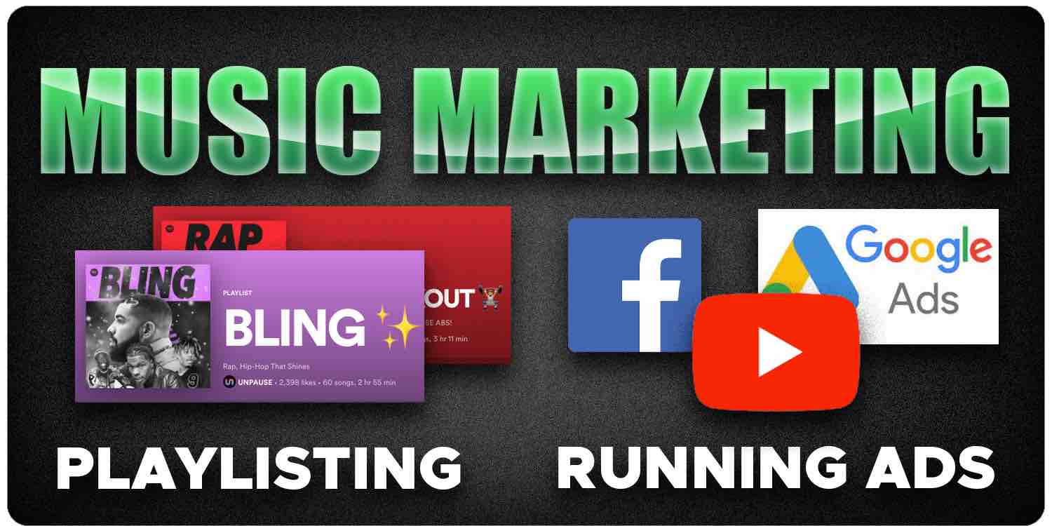 Music marketing playlists vs running ads