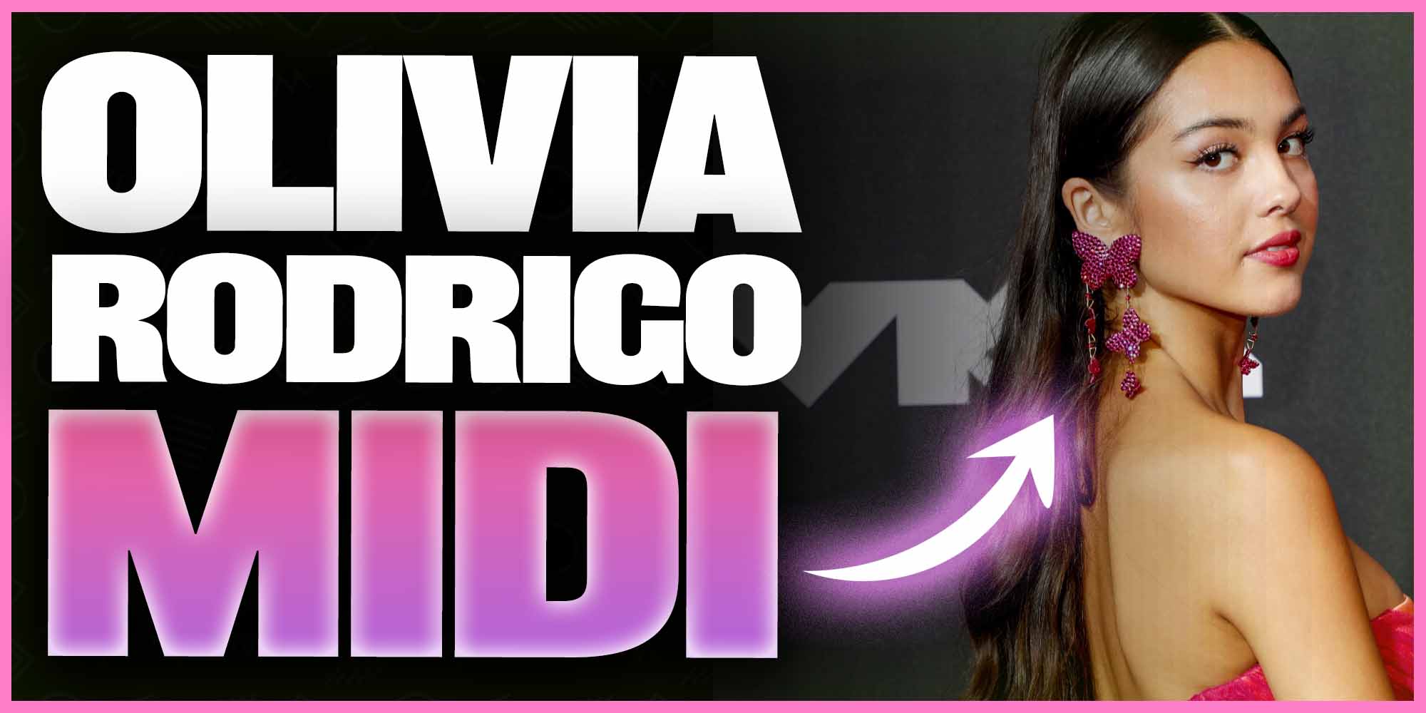 Olivia Rodrigo MIDI File