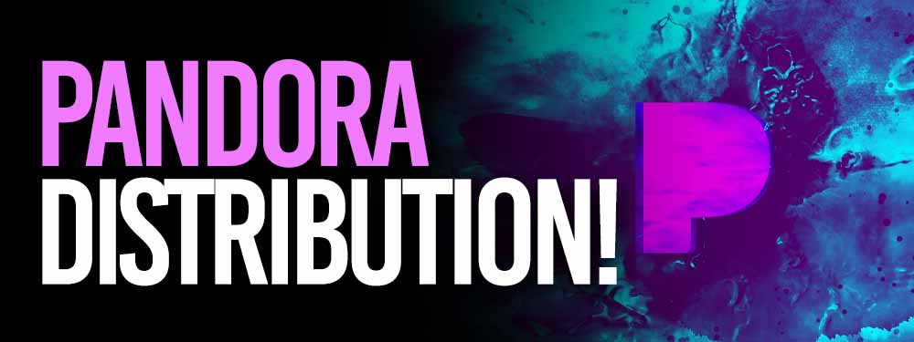 Pandora Distribution