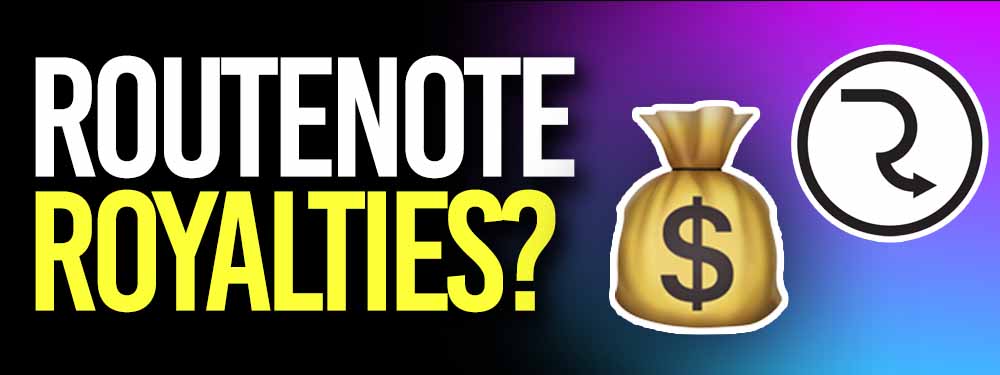 RouteNote Royalties