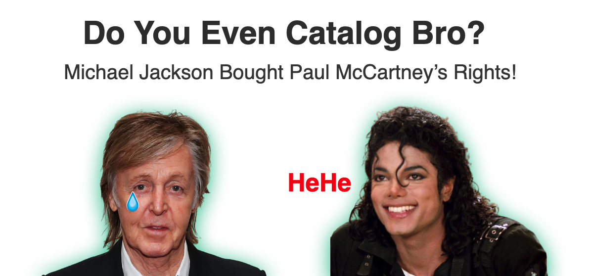 Michael Jackson Bought Paul McCartney's Music Rights