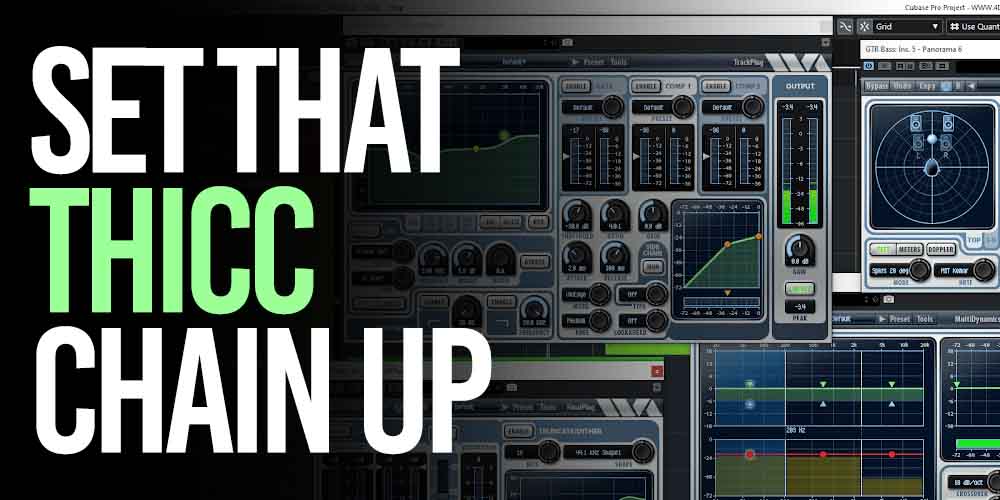 Set that thick vocal chain up in your digital audio workstation