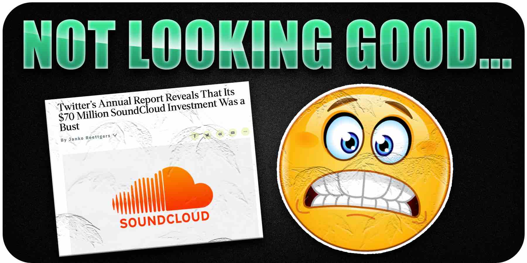 SoundCloud is not looking good