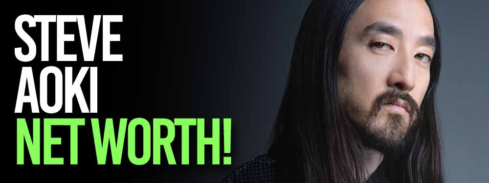 Steve Aoki Net Worth