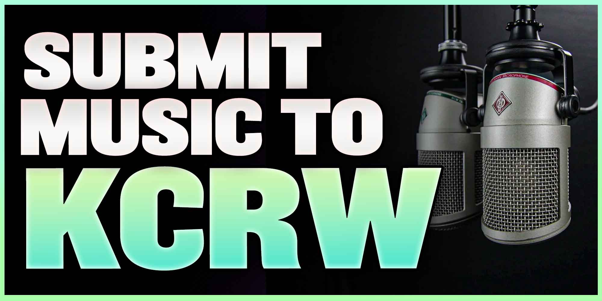 Submit Music to KCRW
