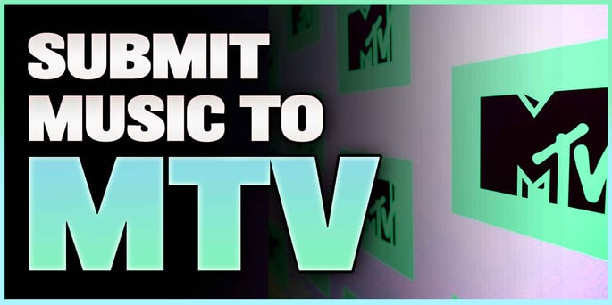 Submit Your Music Video to MTV!