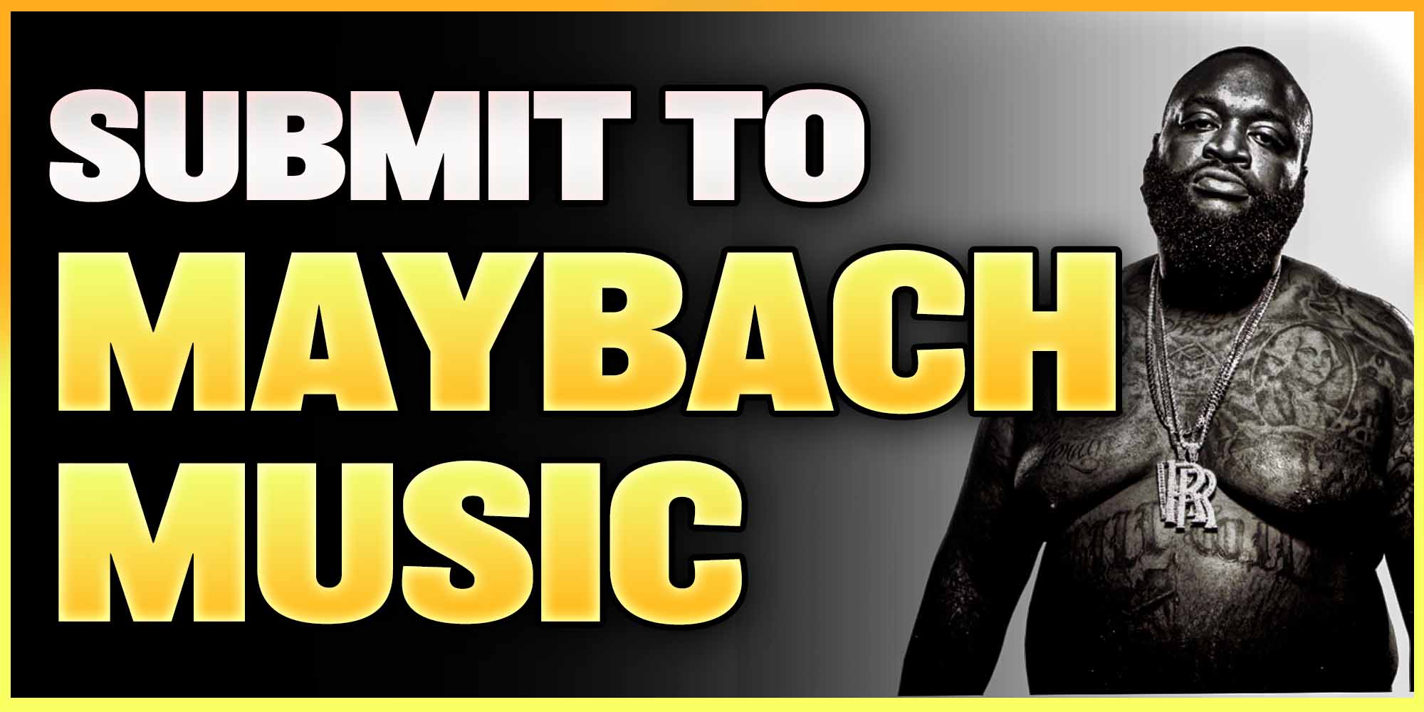 Submit Music to Maybach Music