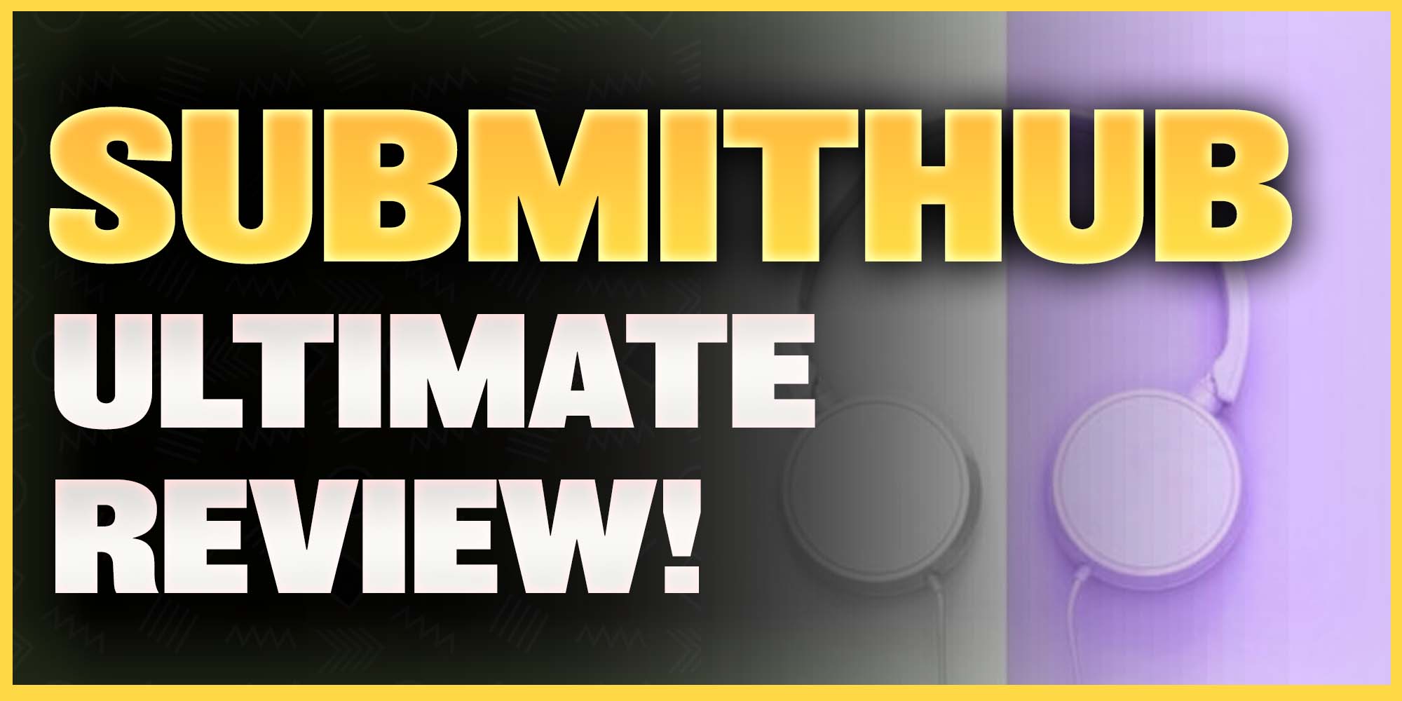 The Ultimate SubmiitHub Review