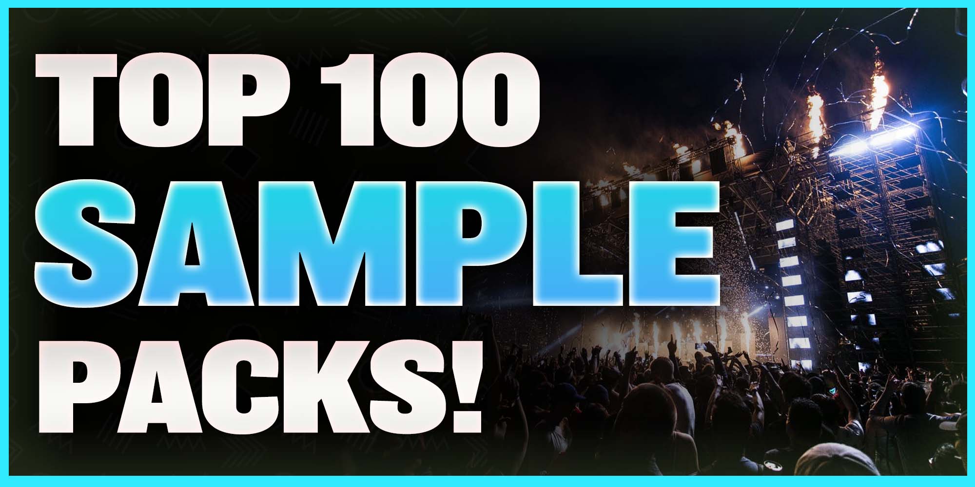 Top 100 Sample Packs to Download